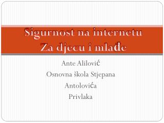 Ante Alilović Osnovna škola Stjepana Antolovića Privlaka