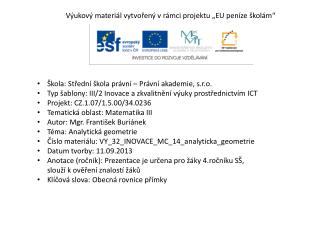 Výukový materiál vytvořený v rámci projektu „EU peníze školám“