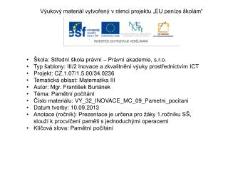 Výukový materiál vytvořený v rámci projektu „EU peníze školám“