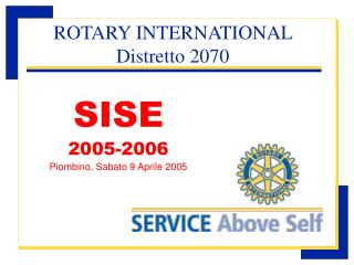 SISE 2005-2006 Piombino, Sabato 9 Aprile 2005