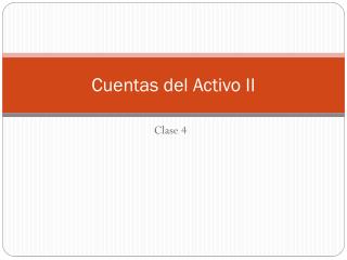 Cuentas del Activo II