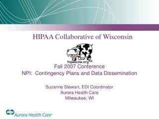 HIPAA Collaborative of Wisconsin Fall 2007 Conference