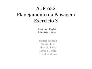 AUP-652 Planejamento da Paisagem Exercício 3