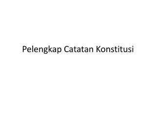 Pelengkap Catatan Konstitusi