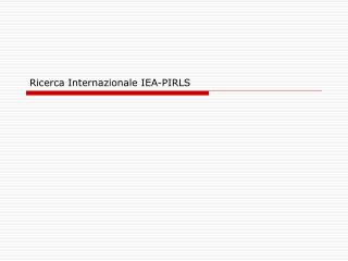 Ricerca Internazionale IEA-PIRLS