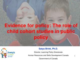 Evidence for policy: The role of child cohort studies in public policy