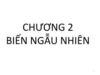 CHƯƠNG 2 BIẾN NGẪU NHIÊN