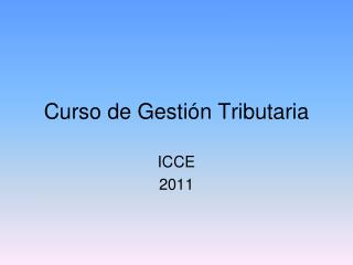 Curso de Gestión Tributaria