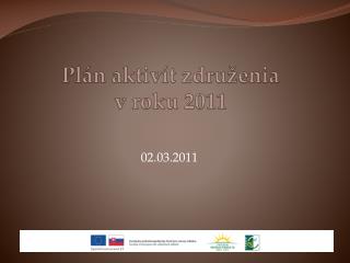 Plán aktivít združenia v roku 2011