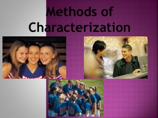 Methods of Characterization