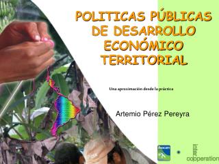 POLITICAS PÚBLICAS DE DESARROLLO ECONÓMICO TERRITORIAL