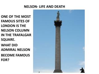 NELSON- LIFE AND DEATH