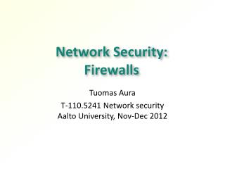 Network Security: Firewalls