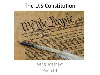 The U.S Constitution