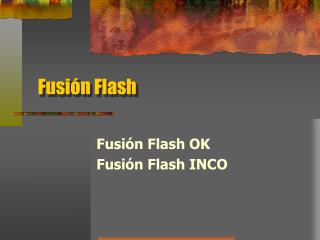 Fusión Flash