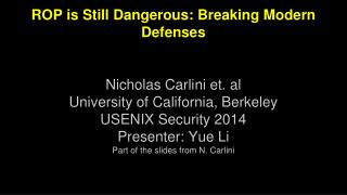 ROP is Still Dangerous: Breaking Modern Defenses