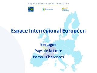 Espace Interrégional Européen