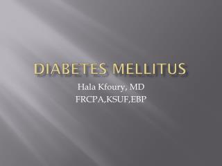 Diabetes Mellitus
