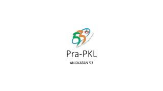 Pra - PKL