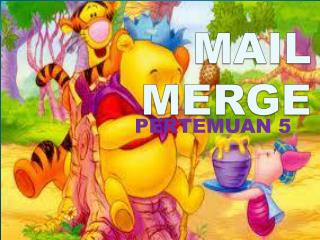 MAIL MERGE