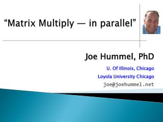 “Matrix Multiply ― in parallel”