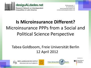 Is Microinsurance Different? Microinsurance PPPs from a Social and Political Science Perspective
