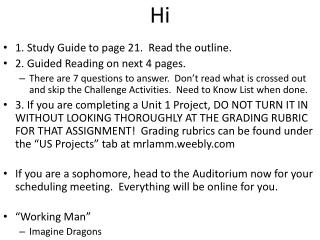1. Study Guide to page 21. Read the outline. 2. Guided Reading on next 4 pages.