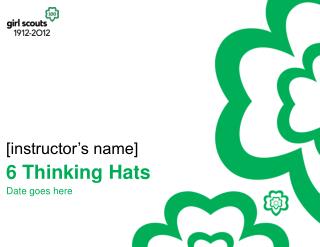 6 Thinking Hats