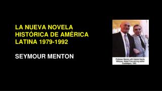 LA NUEVA NOVELA HISTÓRICA DE AMÉRICA LATINA 1979-1992 SEYMOUR MENTON