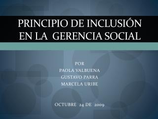 Principio de INCLUSIÓN en la gerencia social