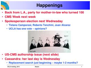 Happenings