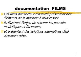 documentation FILMS