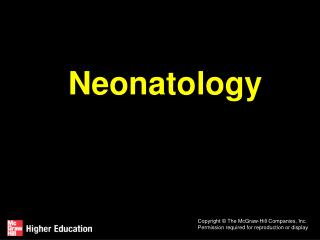 Neonatology