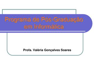 Programa de Pós-Graduação em Informática