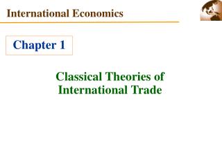 Classical Theories of International Trade