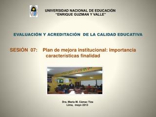 EVALUACIÓN Y ACREDITACIÓN DE LA CALIDAD EDUCATIVA