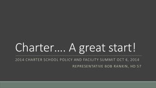 Charter…. A great start!