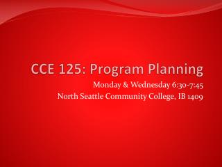 CCE 125: Program Planning