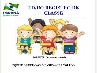LIVRO REGISTRO DE CLASSE