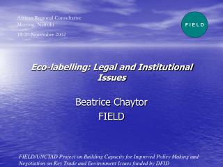 Eco-labelling: Legal and Institutional Issues