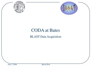 CODA at Bates BLAST Data Acquisition