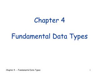 Chapter 4 Fundamental Data Types