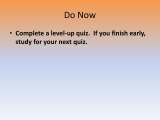 Do Now
