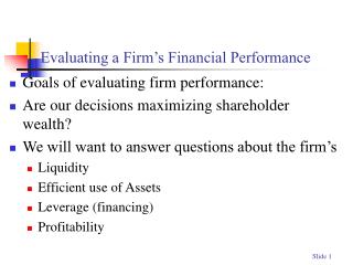Evaluating a Firm’s Financial Performance