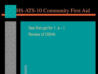 HS-ATS-10 Community First Aid