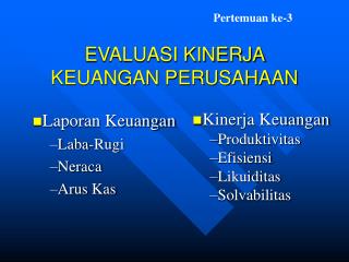 EVALUASI KINERJA KEUANGAN PERUSAHAAN