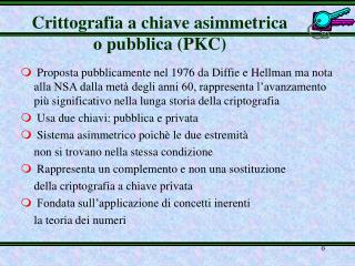 Crittografia a chiave asimmetrica o pubblica (PKC)