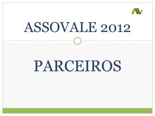 ASSOVALE 2012