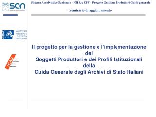 Il progetto per la gestione e l’implementazione dei