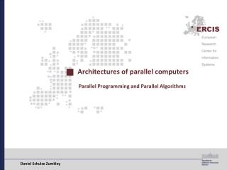 Architectures of parallel computers